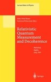 Relativistic Quantum Measurement and Decoherence (eBook, PDF)