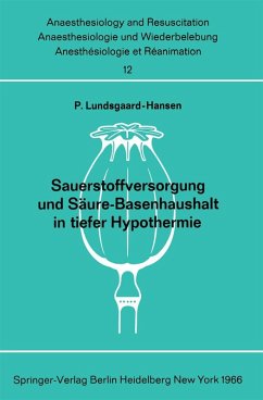 Sauerstoffversorgung und Säure-Basenhaushalt in tiefer Hypothermie (eBook, PDF) - Lundsgaard-Hansen, Per