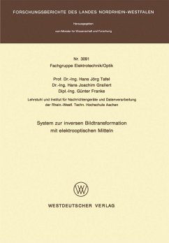 System zur inversen Bildtransformation mit elektrooptischen Mitteln (eBook, PDF) - Tafel, Hans Jörg