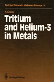 Tritium and Helium-3 in Metals (eBook, PDF)