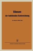 Bilanzen der funktionalen Kontorechnung (eBook, PDF) Bilanzen der funktionalen Kontorechnung (eBook, PDF)