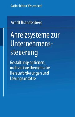 Anreizsysteme zur Unternehmenssteuerung (eBook, PDF) - Brandenberg, Arndt