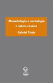 Monadologia e sociologia e outros ensaios (eBook, ePUB)