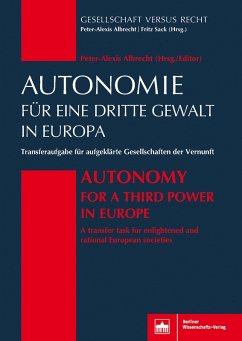 Autonomie für eine Dritte Gewalt in Europa / Autonomy for a Third Power in Europe (eBook, PDF)