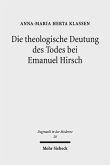 Die theologische Deutung des Todes bei Emanuel Hirsch (eBook, PDF)