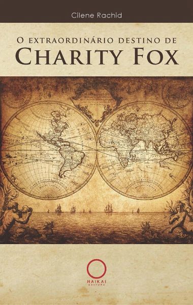 O extraordinário destino de Charity Fox (eBook, ePUB)