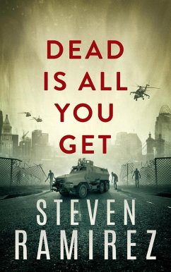 Dead Is All You Get: A Dave Pulaski Thriller (Hellborn Series, #2) (eBook, ePUB) - Ramirez, Steven