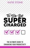 To-do-List Supercharged (eBook, ePUB)