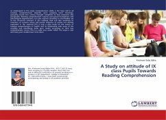 A Study on attitude of IX class Pupils Towards Reading Comprehension
