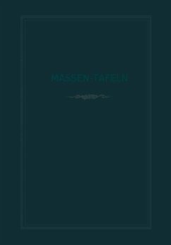 Cover Massen-Tafeln zur Bestimmung des Gehaltes stehender Bäume an Kubikmetern fester Holzmasse (eBook, PDF)
