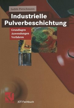 Industrielle Pulverbeschichtung (eBook, PDF) - Pietschmann, Judith