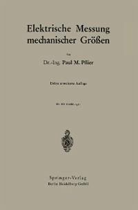 Elektrische Messung mechanischer Größen (eBook, PDF) - Pflier, P. M.