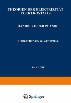Theorien der Elektrizität Elektrostatik (eBook, PDF) - Güntherschulze, A.; Kottler, F.; Thirring, H.; Zerner, F.; Westphal, W.