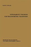 Integrability Theorems for Trigonometric Transforms (eBook, PDF)