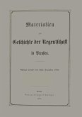 Materialien zur Geschichte der Regentschaft in Preußen (eBook, PDF)