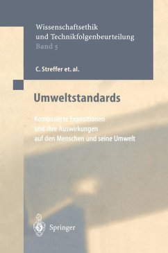 Umweltstandards (eBook, PDF) - Streffer, C.; Rehbinder, E.; Renn, O.; Slesina, M.; Wuttke, K.; Bücker, J.; Cansier, A.; Cansier, D.; Gethmann, C. F.; Guderian, R.; Hanekamp, G.; Henschler, D.; Pöch, G.