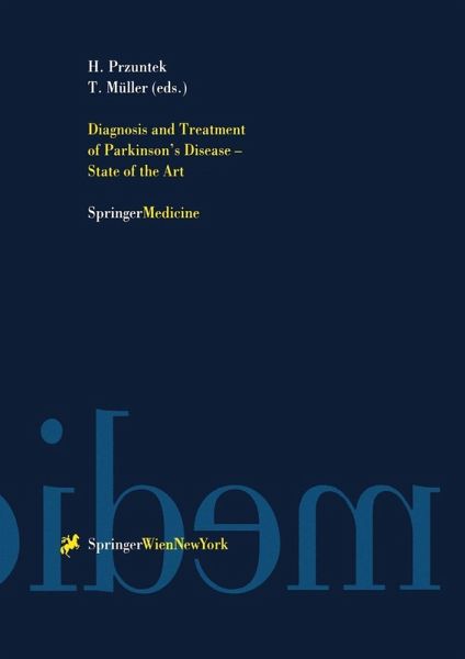 Diagnosis and Treatment of Parkinson's Disease - State of the Art (eBook, PDF)
