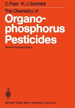 The Chemistry of Organophosphorus Pesticides (eBook, PDF) - Fest, C.; Schmidt, K. -J.