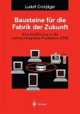 Bausteine für die Fabrik der Zukunft (eBook, PDF)