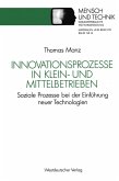 Innovationsprozesse in Klein- und Mittelbetrieben (eBook, PDF)