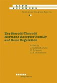 The Steroid/Thyroid Hormone Receptor Family and Gene Regulation (eBook, PDF)