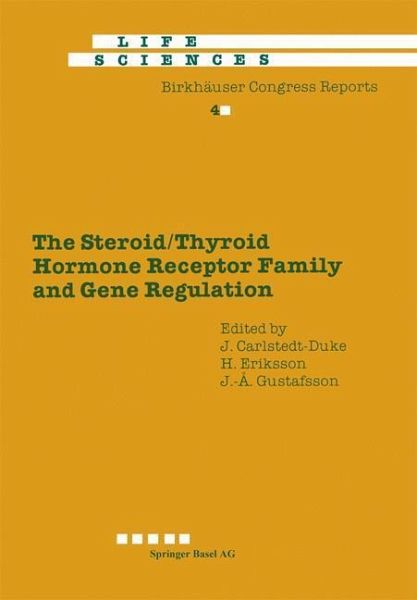 The Steroid/Thyroid Hormone Receptor Family and Gene Regulation (eBook, PDF) The Steroid/Thyroid Hormone Receptor Family and Gene Regulation (eBook, PDF)