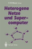Heterogene Netze und Supercomputer (eBook, PDF)