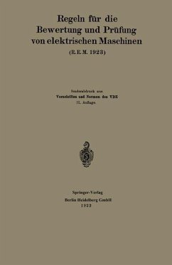 Regeln für die Bewertung und Prüfung von elektrischen Maschinen (R.E.M. 1923) (eBook, PDF) - Generalsekretariat Des Verbandes Deutscher Elektrotechniker