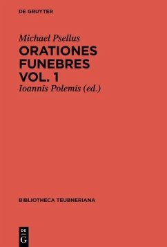 Orationes funebres (eBook, PDF) - Psellus, Michael