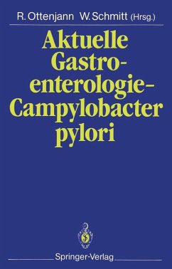 Aktuelle Gastroenterologie - Campylobacter pylori (eBook, PDF)