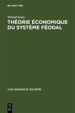 Théorie économique du système féodal (eBook, PDF)
