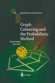 Graph Colouring and the Probabilistic Method (eBook, PDF)