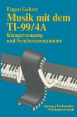 Musik mit dem TI-99/4A (eBook, PDF)