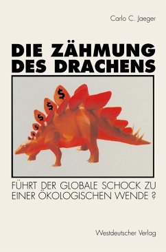 Die Zähmung des Drachens (eBook, PDF) - Jaeger, Carlo C.
