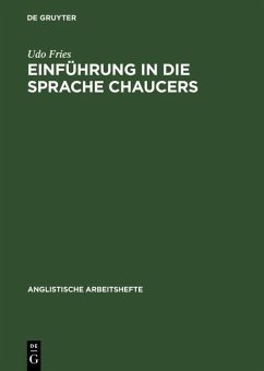 Einführung in die Sprache Chaucers (eBook, PDF) - Fries, Udo