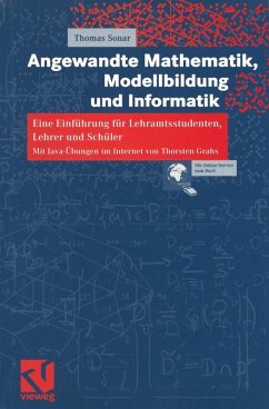 Angewandte Mathematik, Modellbildung und Informatik (eBook, PDF) - Sonar, Thomas