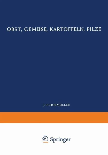 Obst, Gemüse, Kartoffeln, Pilze (eBook, PDF) Obst, Gemüse, Kartoffeln, Pilze (eBook, PDF)