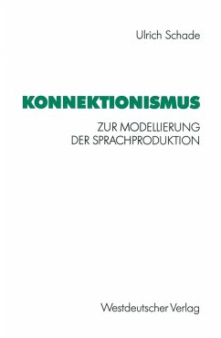 Konnektionismus (eBook, PDF) - Schade, Ulrich