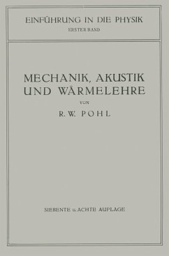 Einführung in die Mechanik, Akustik und Wärmelehre (eBook, PDF) - Pohl, R. W.