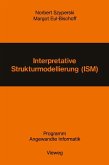 Interpretative Strukturmodellierung (ISM) (eBook, PDF)