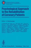 Psychological Approach to the Rehabilitation of Coronary Patients (eBook, PDF)