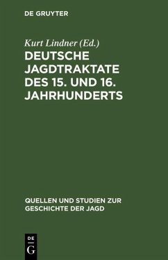 Cover Deutsche Jagdtraktate des 15. und 16. Jahrhunderts, Teil 2 (eBook, PDF)