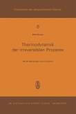 Thermodynamik der Irreversiblen Prozesse (eBook, PDF)