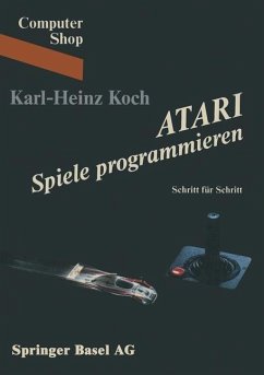 ATARI Spiele programmieren (eBook, PDF) - Koch