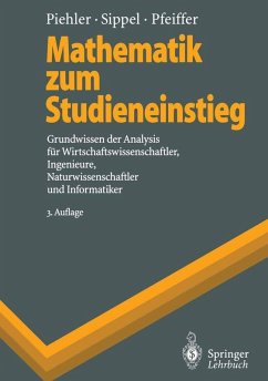 Mathematik zum Studieneinstieg (eBook, PDF) - Piehler, Gabriele; Kruse, Hermann-Josef; Sippel, Diethelm; Pfeiffer, Udo