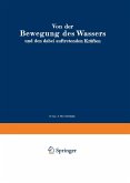 Von der Bewegung des Wassers und den dabei auftretenden Kräften (eBook, PDF)