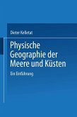 Physische Geographie der Meere und Küsten (eBook, PDF)