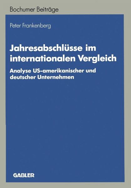 Jahresabschlüsse im internationalen Vergleich (eBook, PDF) Jahresabschlüsse im internationalen Vergleich (eBook, PDF)