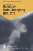 Schädel-Hals-Übergang (RX, CT) (eBook, PDF)