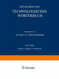 Technologisches Wörterbuch (eBook, PDF) - Hoyer, Na; Kreuter, Na; Schlomann, Alfred